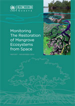 Monitoring the restoration of mangrove ecosystems from space