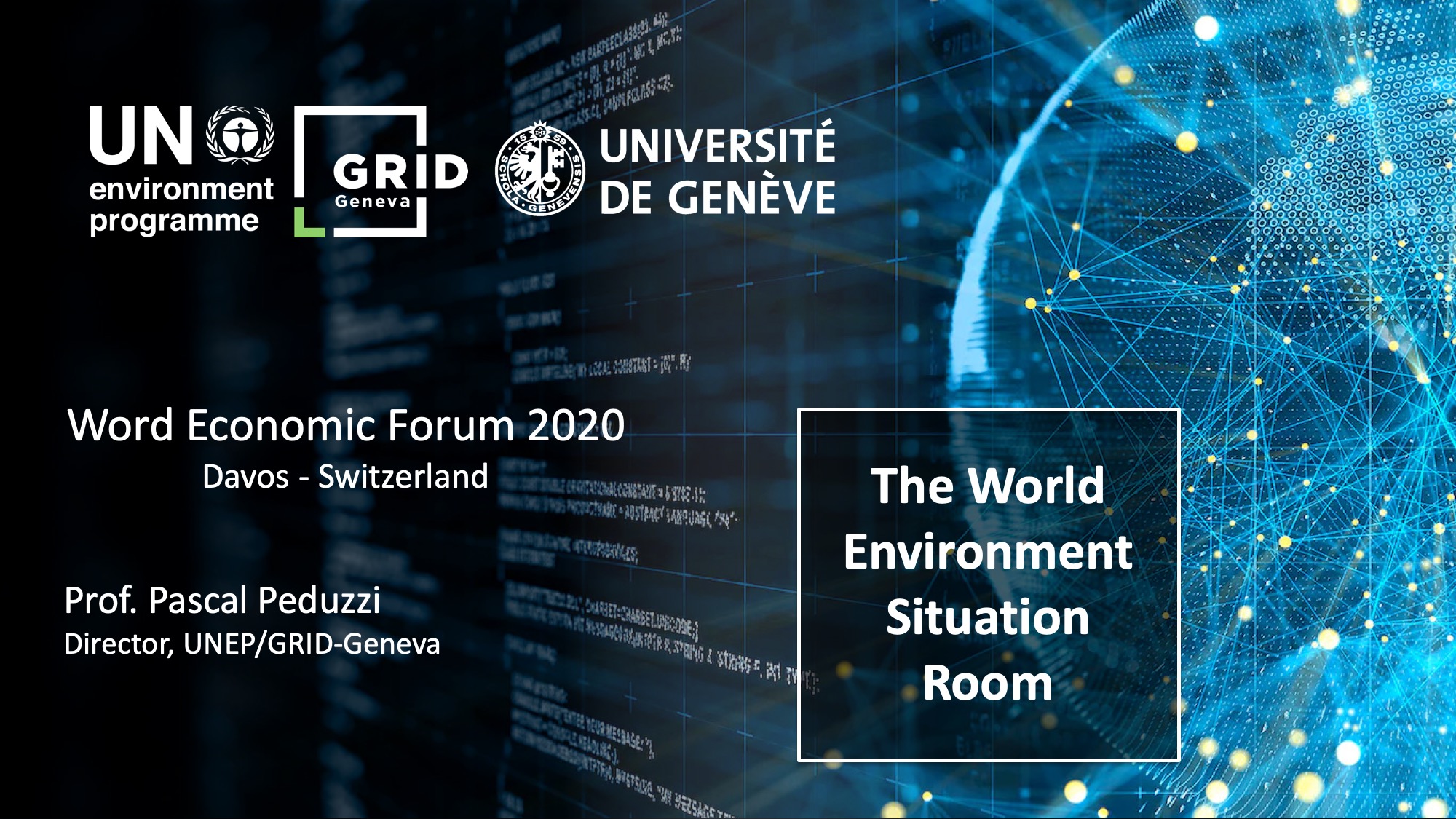 Le PNUE/GRID-Genève au Forum économique mondial de Davos - des BIG DATA aux GRANDES ACTIONS pour la planète